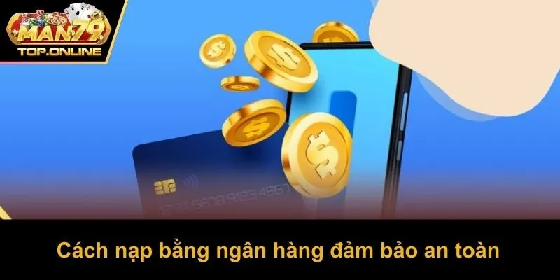 Cách thức ngân hàng đảm bảo an toàn